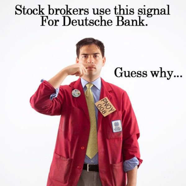 open outcry deutsche - Stock brokers use this signal For Deutsche Bank. Guess why... 008 Pnoy