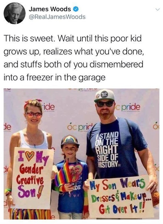 james woods neil patrick harris - James Woods This is sweet. Wait until this poor kid grows up, realizes what you've done, and stuffs both of you dismembered into a freezer in the garage ide pride de cpric. Stane On The Right Side Of History Ivn Gender Cr