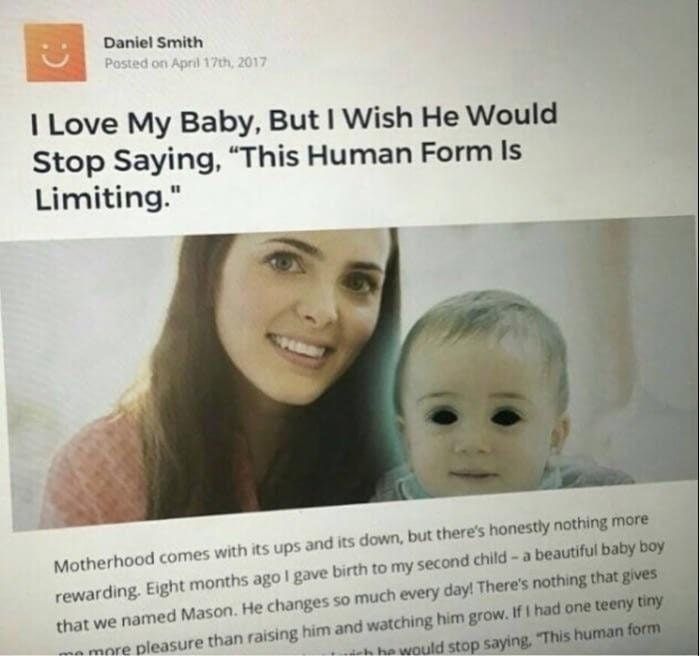 funny post about woman who loves her baby, but wishes it would stop staying 'this human form is limiting'