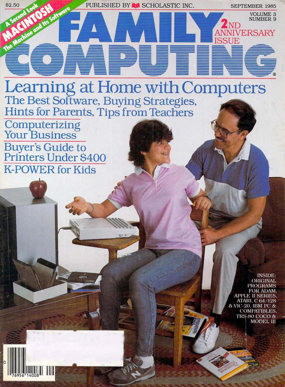 cool 90's computer ad - $2.50 Published By Le Scholastic Inc. Volume 3 Number 9 2ND A Second Look Macintosh The Machine and its Software Anniversary Issue Cofa Muiync Learning at Home with Computers The Best Software, Buying Strategies, Hints for Parents,