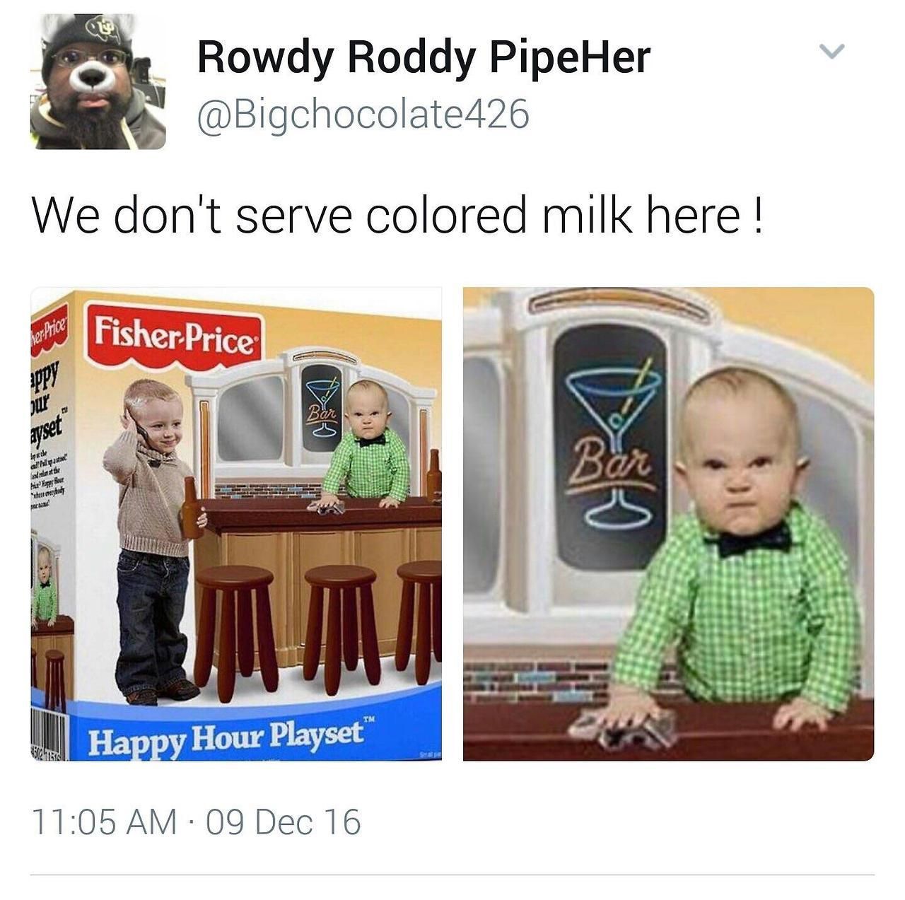 happy hour playset for toddlers - Rowdy Roddy Pipe Her We don't serve colored milk here ! Fisher Price Igade All enlar "stati Happy Hour Playset" 09 Dec 16