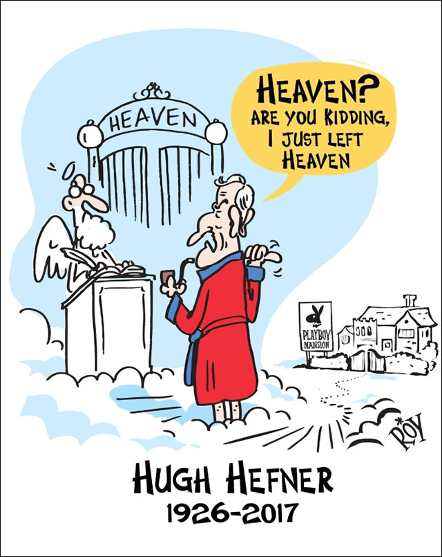 hugh hefner rip - Heaven Heaven? Are You Kidding, I Just Left Heaven ur Playboy Nono Mansion Hugh Hefner 19262017