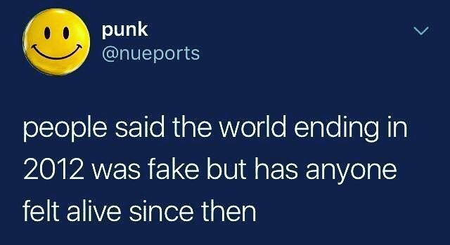 random pic long distance relationship quotes - punk people said the world ending in 2012 was fake but has anyone felt alive since then