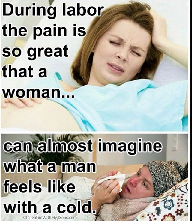 random pic tracey gold anorexia - During labor the pain is so great that a woman. can almost imagine what a man feels with a cold. KitchenFun With My3Sons.com