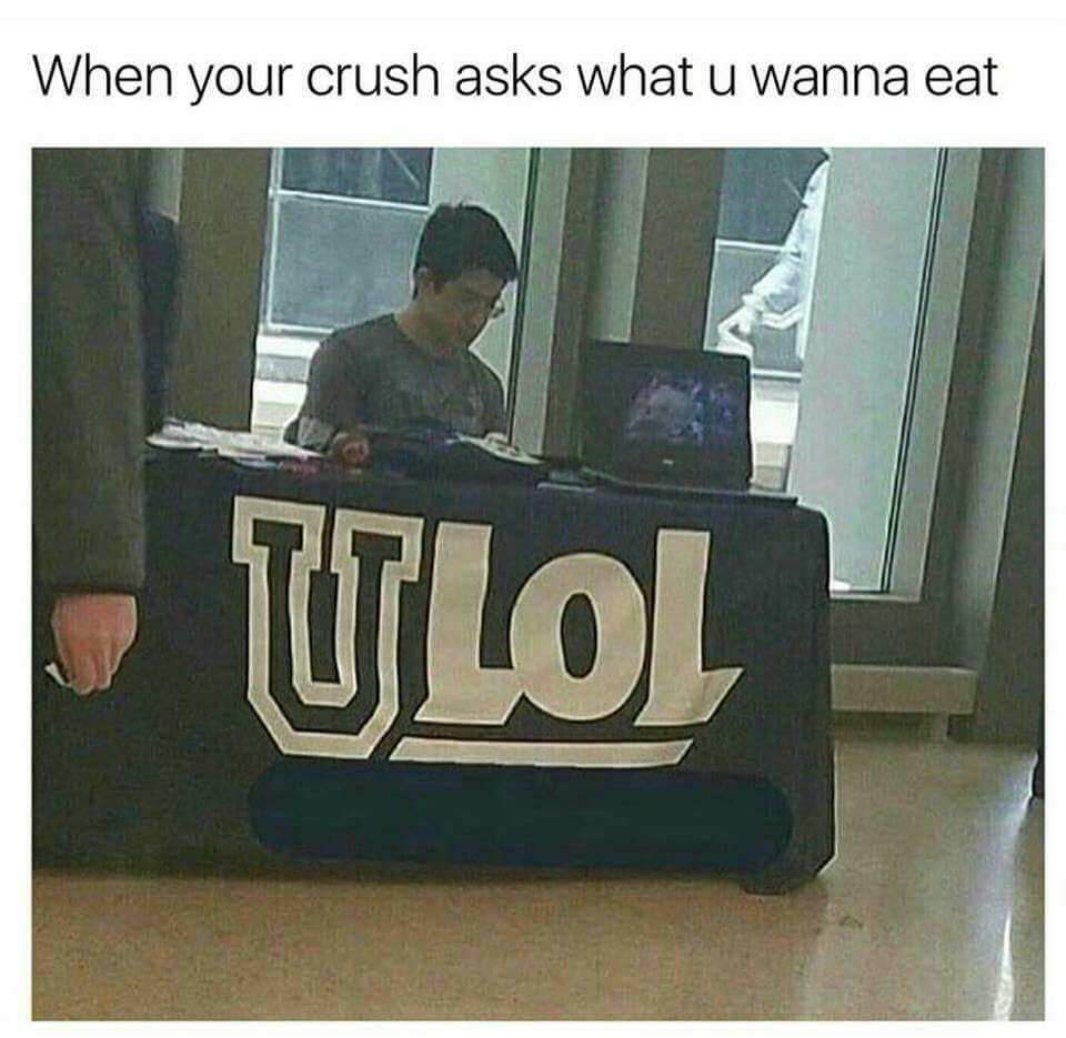 remarkable image of your crush asks you what you want - When your crush asks what u wanna eat Ulol