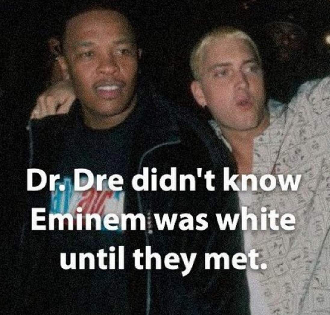photo caption - Dr. Dre didn't know Eminem was white until they met.