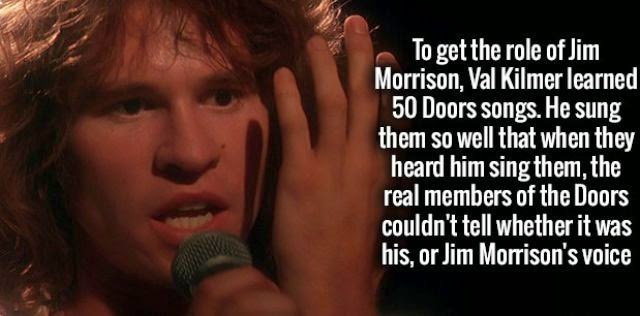 photo caption - To get the role of Jim Morrison, Val Kilmer learned 50 Doors songs. He sung them so well that when they heard him sing them, the real members of the Doors couldn't tell whether it was his, or Jim Morrison's voice