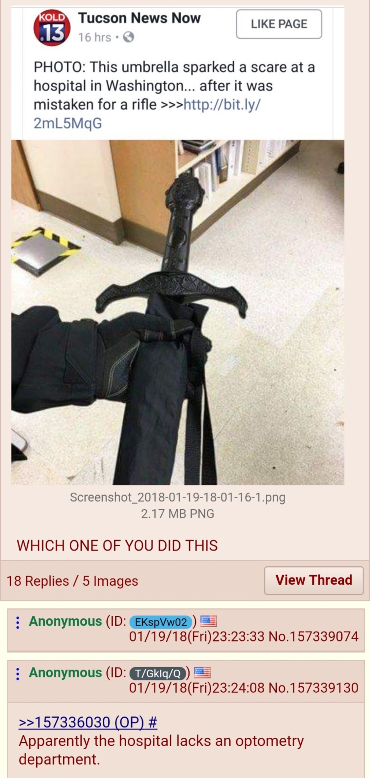 Kold Tucson News Now 16 hrs. Page .13 Photo This umbrella sparked a scare at a hospital in Washington... after it was mistaken for a rifle >>> 2mL5MG Screenshot_1801161.png 2.17 Mb Png Which One Of You Did This 18 Replies 5 Images View Thread Anonymous Id