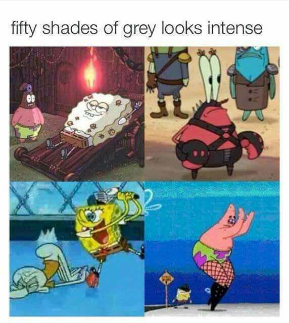 spongebob fifty shades of grey - fifty shades of grey looks intense