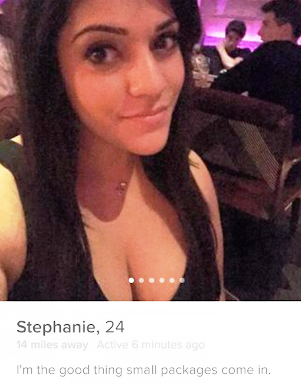 best female tinder profiles - Stephanie, 24 I'm the good thing small packages come in