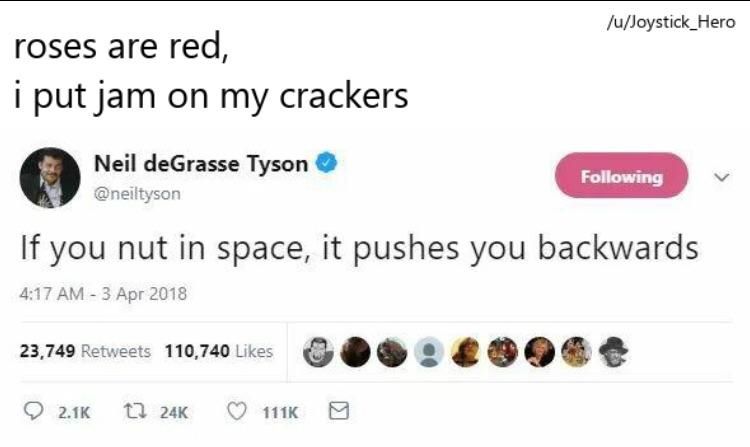 iron browser - uJoystick_Hero roses are red, i put jam on my crackers Neil deGrasse Tyson ing If you nut in space, it pushes you backwards 23,749 110,740 0 0 0