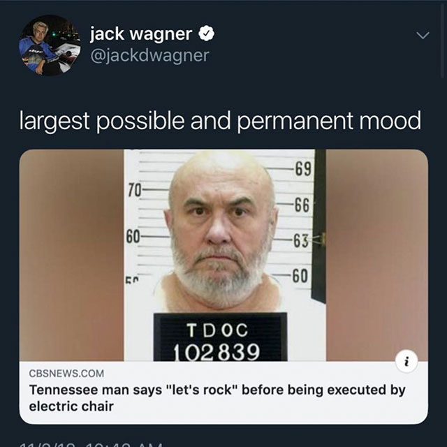 random pic man executed in tennessee - jack wagner largest possible and permanent mood 69 66 63 60 Tdoc 102839 Cbsnews.Com Tennessee man says "let's rock" before being executed by electric chair olan 10 Am
