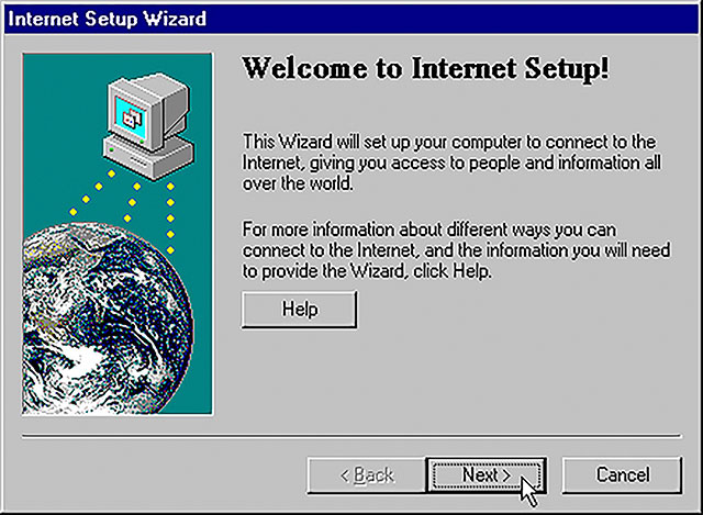 Notalgic pics - microsoft network - Internet Setup Wizard Welcome to Internet Setup! This Wizard will set up your computer to connect to the Internet, giving you access to people and information all over the world. For more information about different way