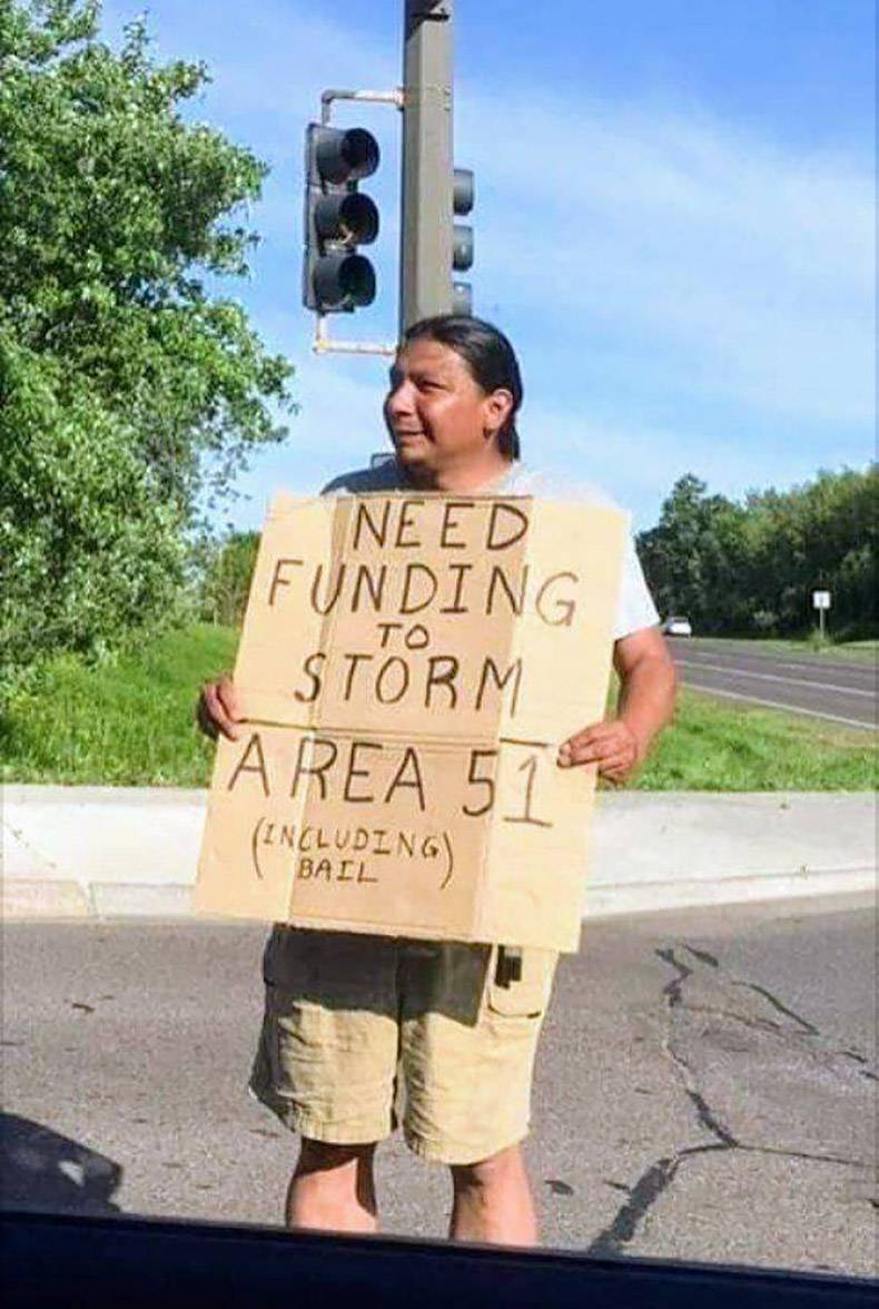 random pic good luck at area 51 - Need Funding Storm Area 51 To Including Bail