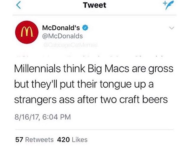 joy reid homophobic tweets - Tweet m McDonald's Millennials think Big Macs are gross but they'll put their tongue up a strangers ass after two craft beers 81617, 57 420