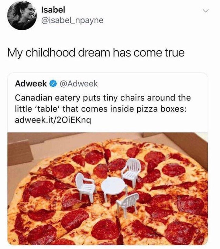 pizza table and chair - Isabel My childhood dream has come true Adweek Canadian eatery puts tiny chairs around the little 'table that comes inside pizza boxes adweek.it201EKnq