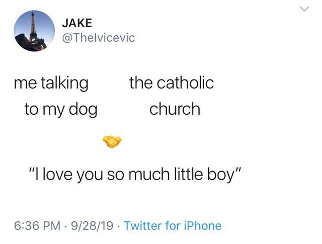 document - Jake me talking to my dog the catholic church
