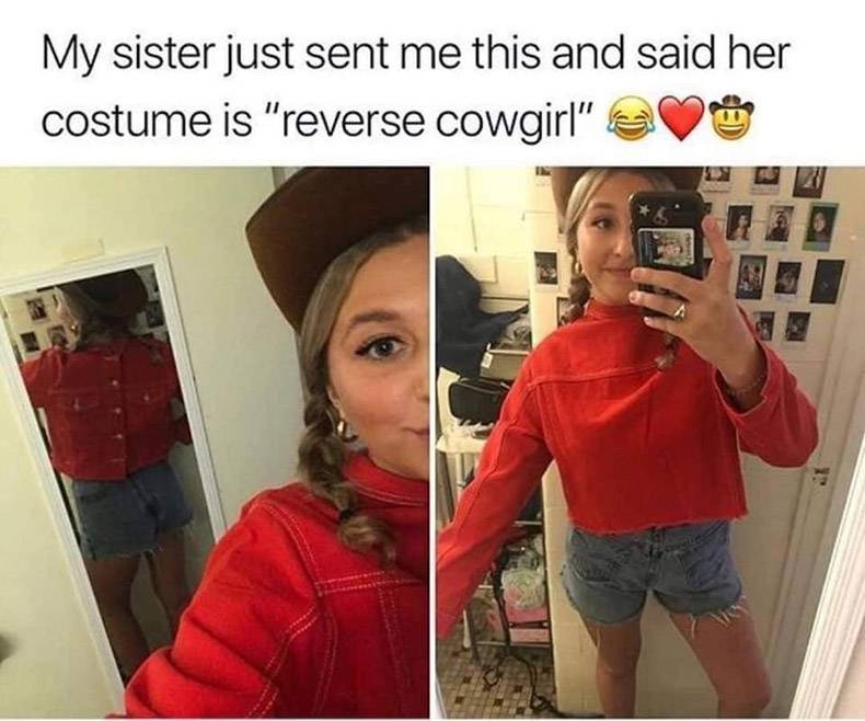 reverse cowgirl halloween costume - My sister just sent me this and said her costume is "reverse cowgirl"