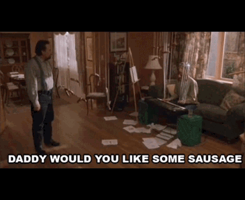 freddy got fingered daddy would you like some sausage - Daddy Would You Some Sausage