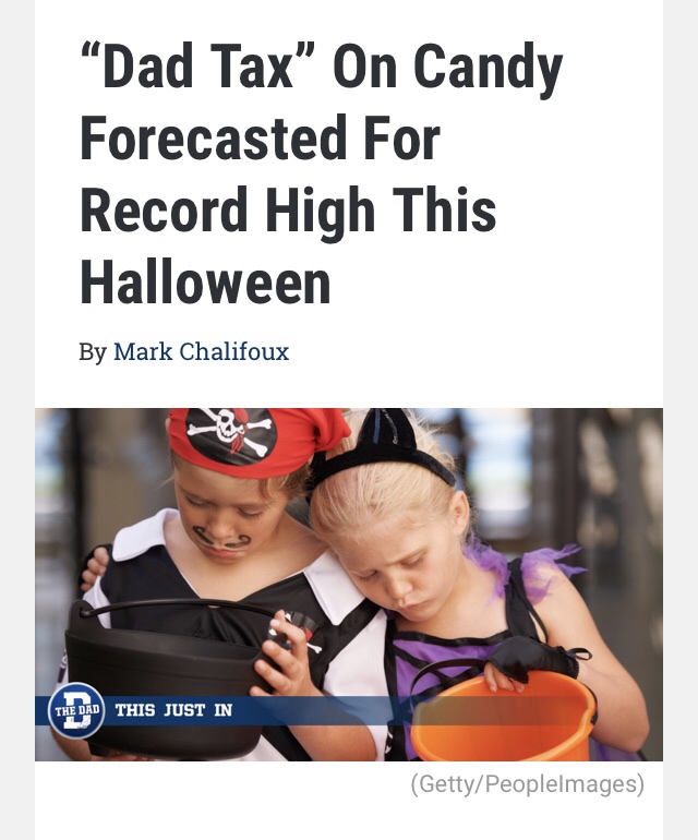 photo caption - Dad Tax On Candy Forecasted For Record High This Halloween By Mark Chalifoux The Dad This Just In GettyPeopleImages