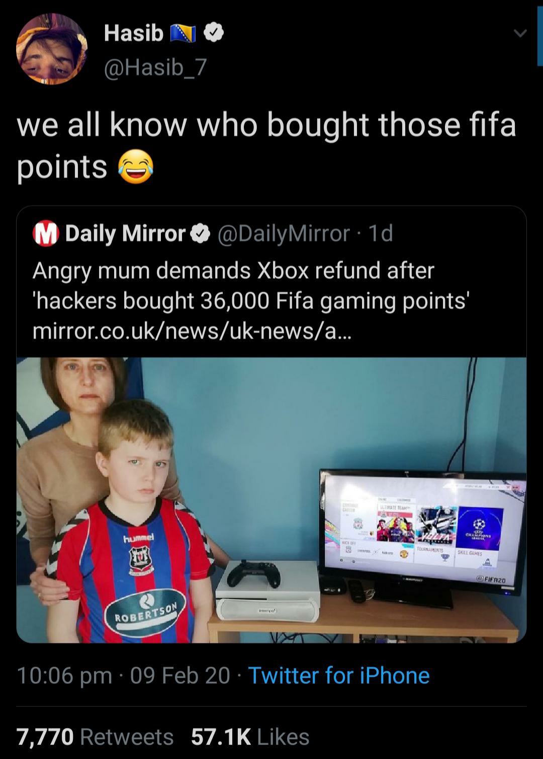 multimedia - Hasib we all know who bought those fifa points M Daily Mirror Mirror 1d Angry mum demands Xbox refund after "hackers bought 36,000 Fifa gaming points' mirror.co.uknewsuknewsa... Cations Ser Ouluns Soel Games FIFR20 Robertson 09 Feb 20 Twitter