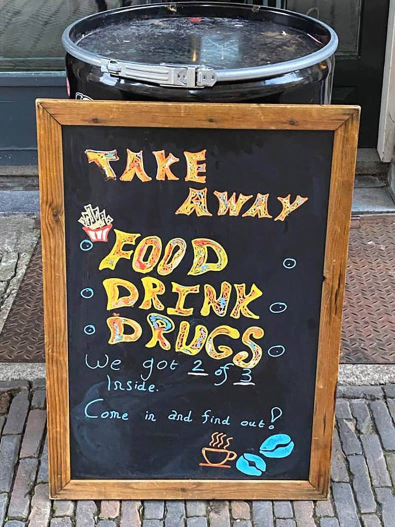 poster - Take Away "Food Drink Drugs We got 2 of Inside. Come in and find out !