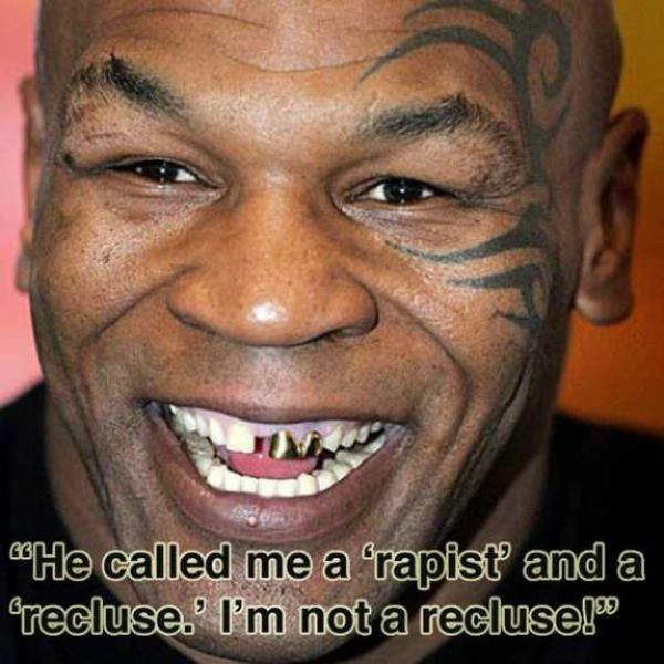 Quotes From The Insane Mind Of Mike Tyson.