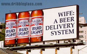 liquid panty remover ad - Wife A Beer Bud Bud Bud Delivery Ight Light Light System
