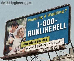 billboard - dribbleglass.com Planning A Wedding ? 1800 Runhell Fles while you can. 22.3 Tooor Systems