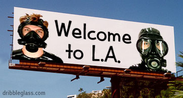 award winning billboards - Welcome to L.A. dribbleglass.com