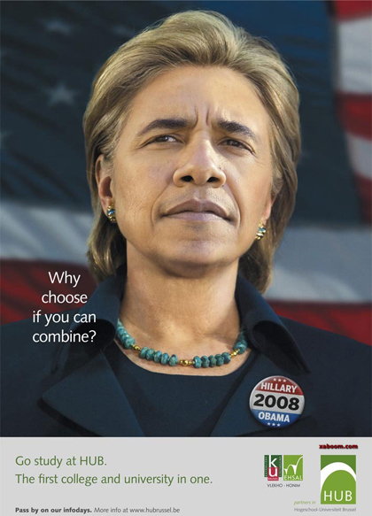 funny obama - Why choose if you can combine? Hillary 2008 Obama waboom.com Go study at Hub The first college and university in one. Hub Pass by on our Infodays. More info at
