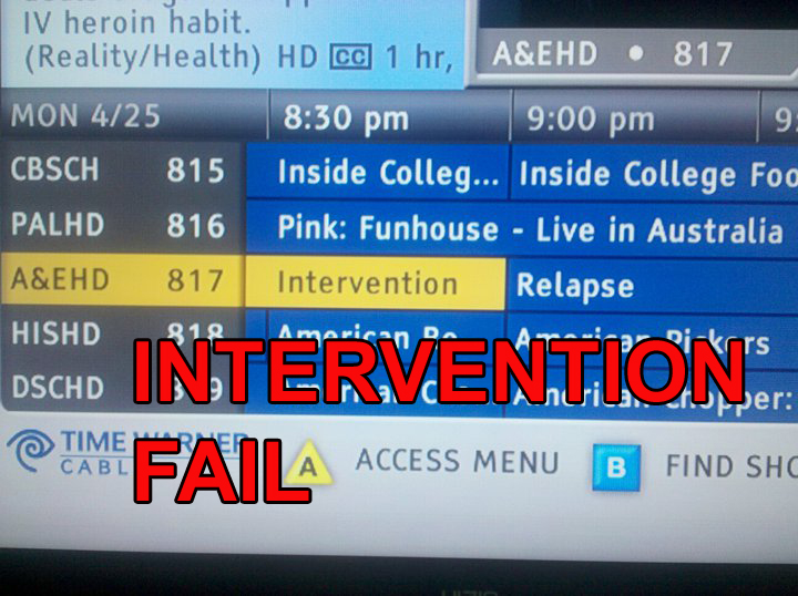 Tonight on AE - Intervention immediately followed by Relapse.