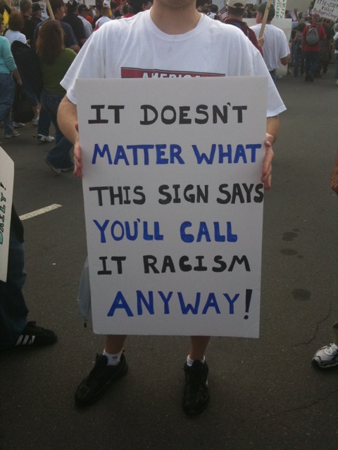 Yes. Yes you are. It doesn't matter what you do or say. Racist! Racist! Racist!