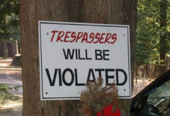 random pic funny redneck memes - "Trespassers Will Be Violated