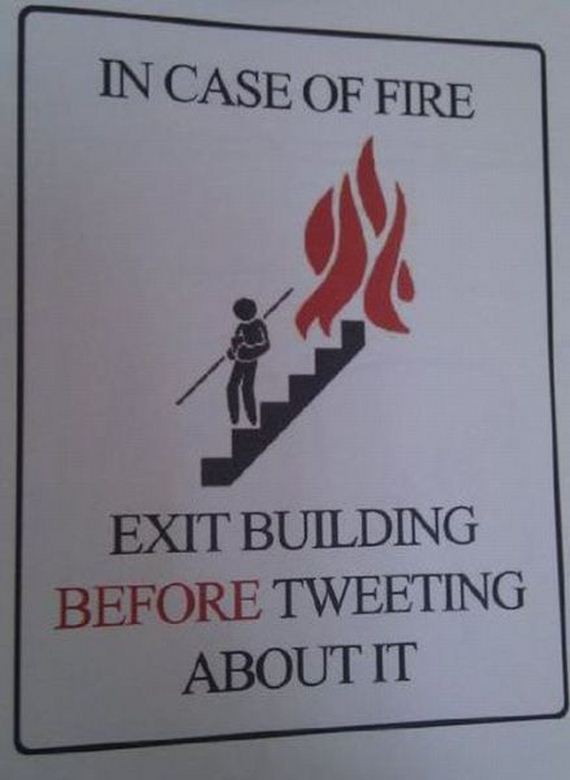 In Case Of Fire Exit Building Before Tweeting About It