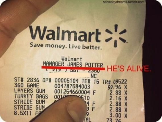 harry potter thing - naivedaydreams.tumblr.com Walmart Save money. Live better. Walmart Manager James Potter He'S Alive. Itzsu Nc St# 2836 Op# 00005104 Te# 15 Tr# 09522 360 Game 004787584003 59.96 X Layers Gum 001254660004 F 2.88 X Turkey Bags 001104510 2
