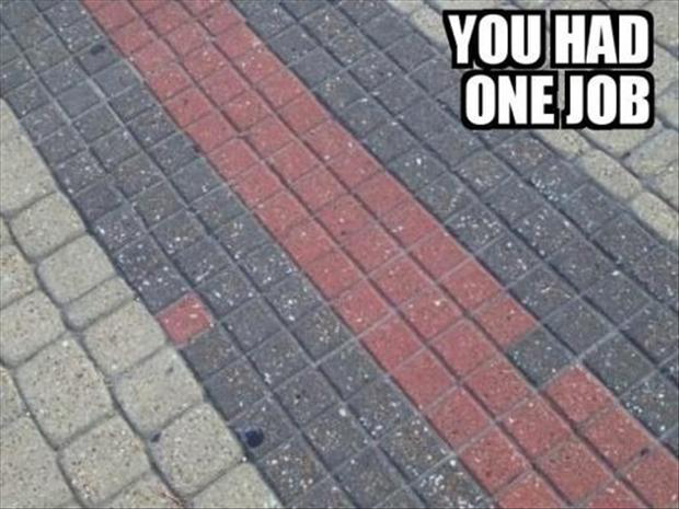 Best of you had one job