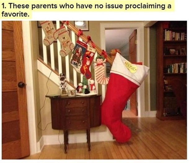 funny favorite child christmas stocking meme - 1. These parents who have no issue proclaiming a favorite.