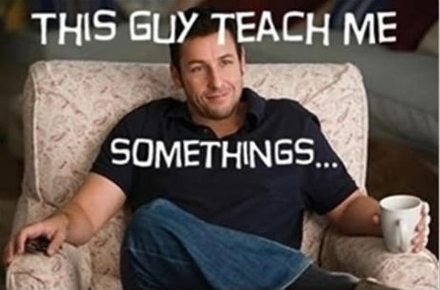 What I've learned from adam sandler