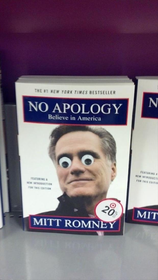googly eyes on a thing - New York Times Bestseller 'No Apology Believe in America For This Foto Featuring Menntroduction This Otton Mit Mitt Romney