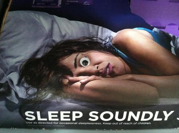 funny one eye open - Sleep Soundly Use as directed for occasional sleeplessness. Keep out of reach of children.