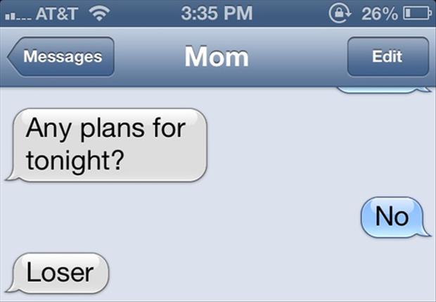 Funny texts from moms