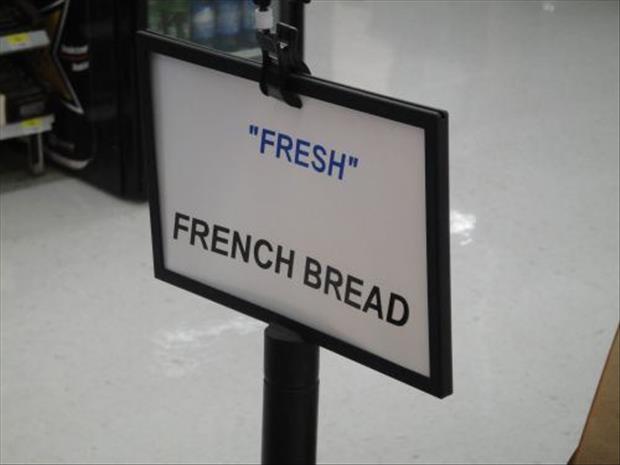 street sign - "Fresh" French Bread