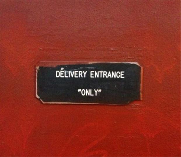 label - Delivery Entrance "Only"