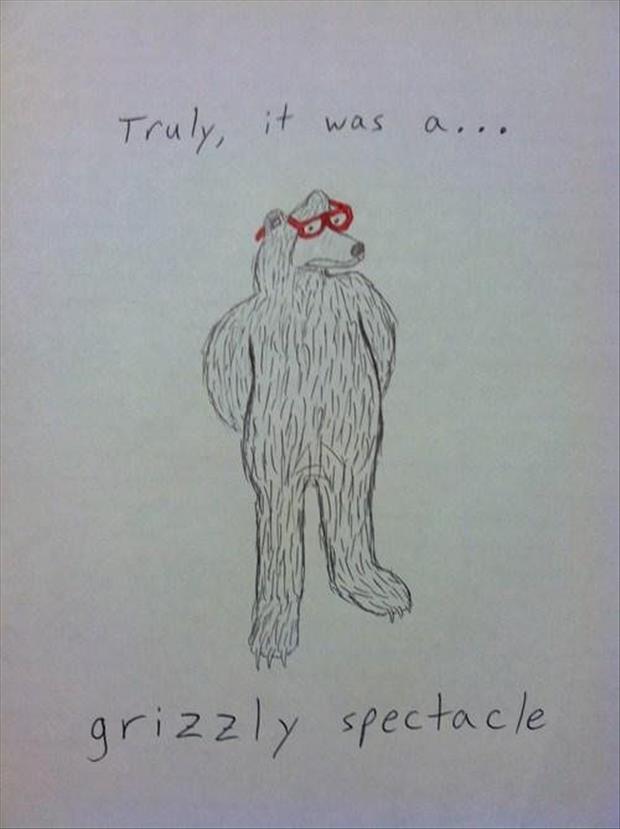 pet - Truly, it was a... grizzly spectacle