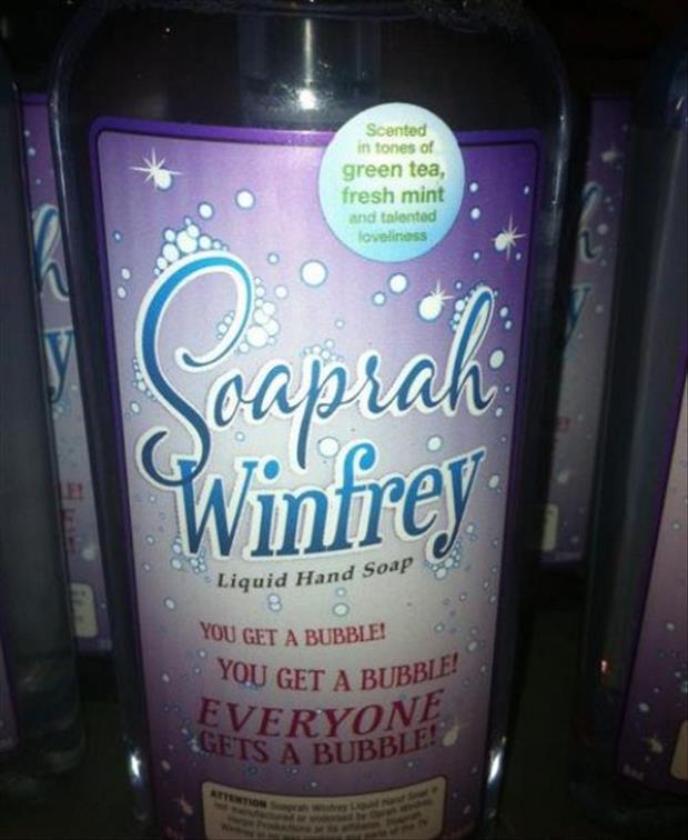 soap oprah - Scented in tones of green tea, fresh mint and talented loveliness Soaprah Winfrey 3 .id Hand Liquid Hand Soap B 0 You Get A Bubble! You Get A Bubble! Everyone Gets A Bubble mo