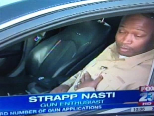 funny news name - Fox Strapp Nasti Gun Enthusiast Rd Number Of Gun Applications 10.05 E