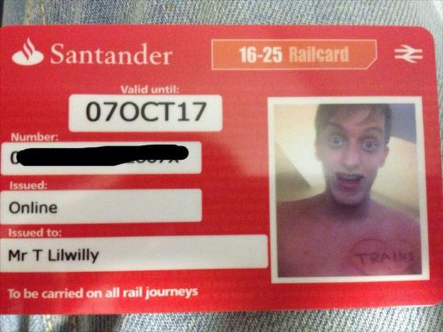 funny names - Santander 1625 Railcard Valid until 07OCT17 Number Issued Online Issued to Mr T Lilwilly To be carried on all rail journeys