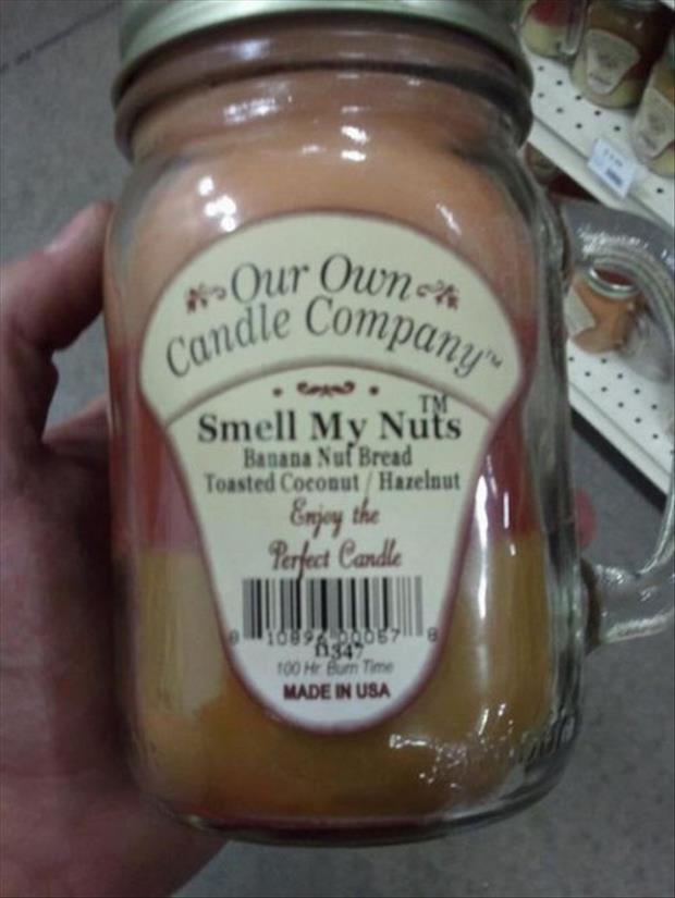 smell my nuts candle - Our Own dle Compan . . Candle Smell My Nuti Banana Nuf Bread Toasted Coconut Hazelnut Enjoy the Perfect Candle 100 He Bum Time Made In Usa