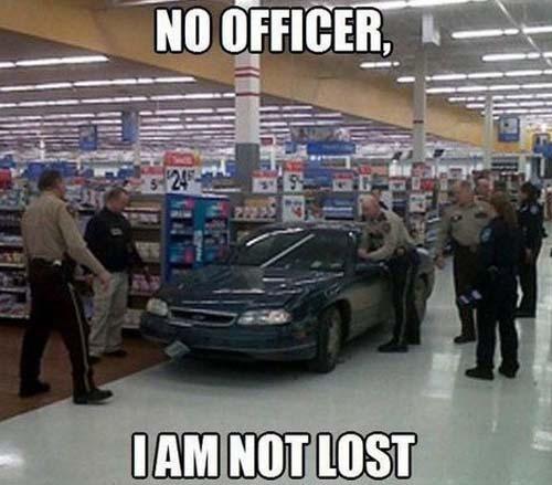 people of walmart - No Officer, I Am Not Lost